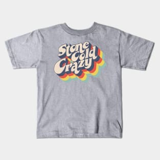 Stone Cold Crazy Kids T-Shirt